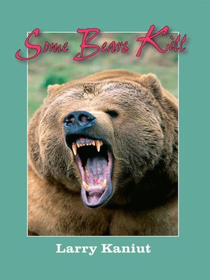 cover image of Some Bears Kill